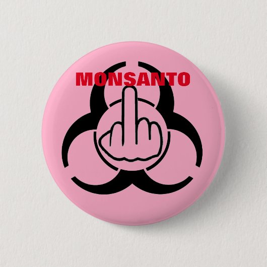 Button Monsanto Bio Hazard Gedreht (Vorderseite)