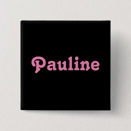 Button Pauline (Vorderseite)