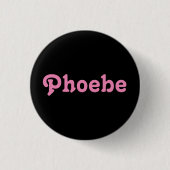 Button Phoebe (Vorderseite)