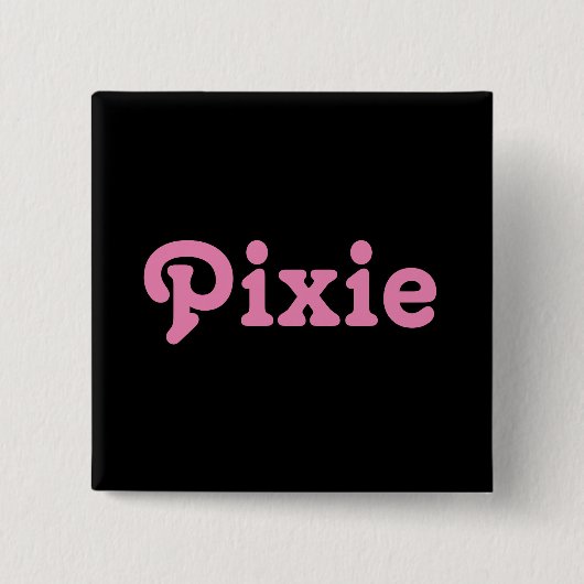 Button Pixie (Vorderseite)