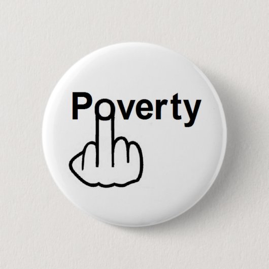 Button Poverty Dreh (Vorderseite)