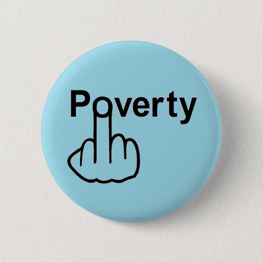 Button Poverty Dreh (Vorderseite)