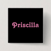 Button Priscilla (Vorderseite)