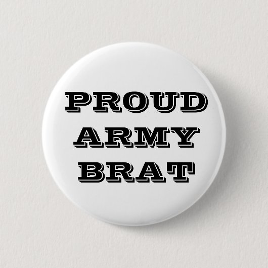 Button Proud Army Brat (Vorderseite)