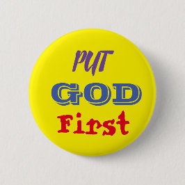 Button Put god first