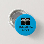 Button Rick Sista (Vorne & Hinten)