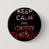 Button ruhiger Keep and kill zombies (Vorderseite)