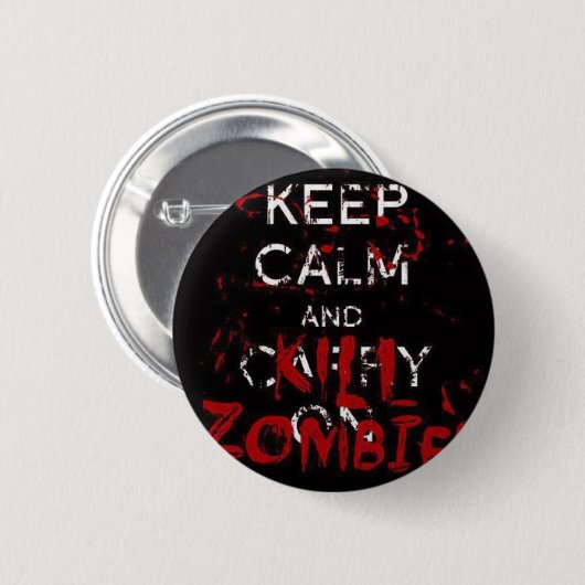 Button ruhiger Keep and kill zombies (Vorne & Hinten)
