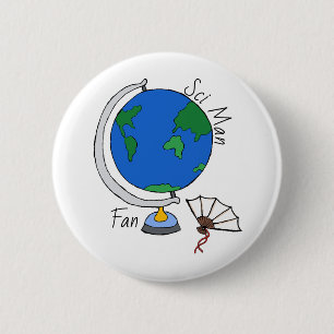 Button "Sci Man Fan"/