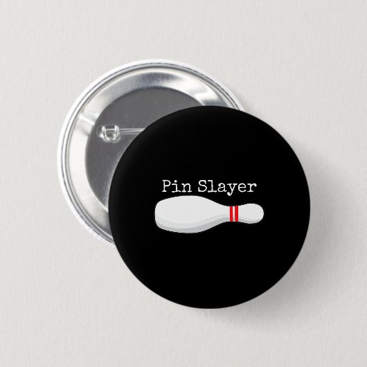 Button Slayer Bowling Funny Graphics Strikes Truke (Vorne & Hinten)