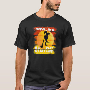 Button Spare Strike Teil meines Lebens Bowler Bowl T-Shirt