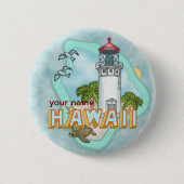 Button-Taste für Hawaii Lighthouse Button (Vorderseite)