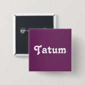 Button Tatum (Vorne & Hinten)