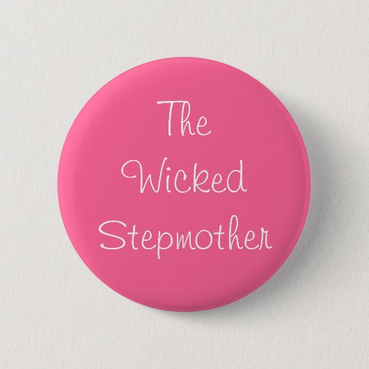 Button "The Wicked Stepmutter" (Vorderseite)