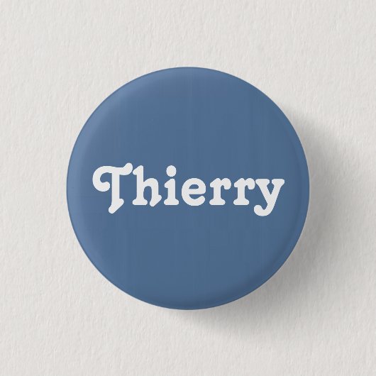 Button Thierry (Vorderseite)