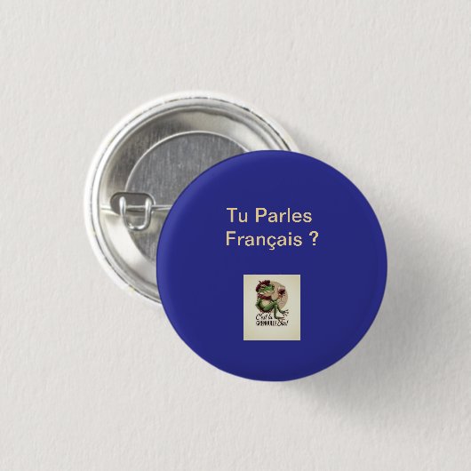 Button Tu Parles Français?  1 1/4" (Vorne & Hinten)