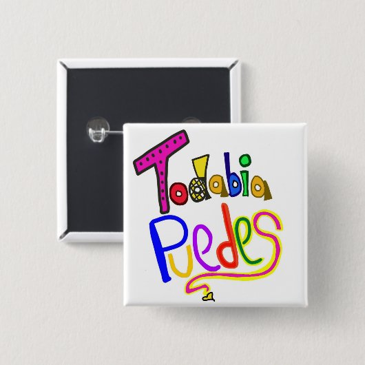 Button TU PUEDES (Vorne & Hinten)