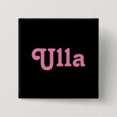 Button Ulla (Vorderseite)