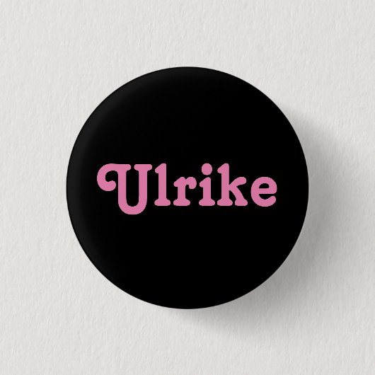 Button Ulrike (Vorderseite)