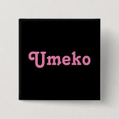 Button Umeko (Vorderseite)