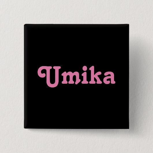 Button Umika (Vorderseite)