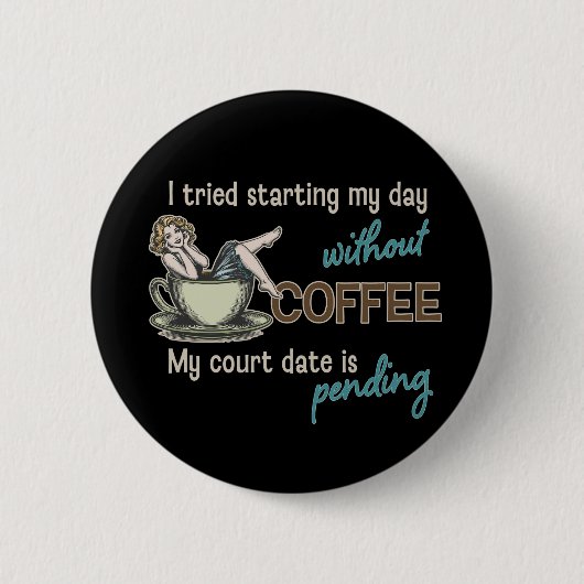 Button-up Girl Coffee Addict Button (Vorderseite)