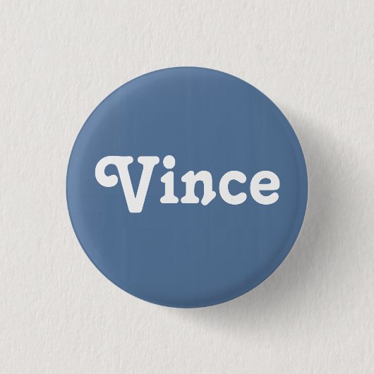 Button Vince (Vorderseite)