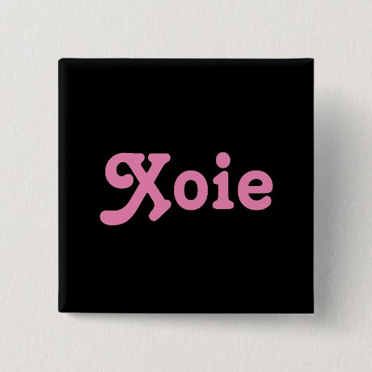 Button Xoie (Vorderseite)