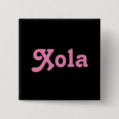 Button Xola (Vorderseite)