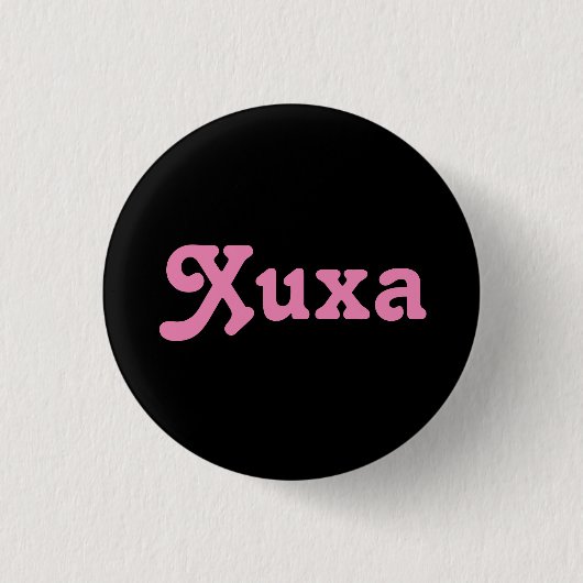 Button Xuxa (Vorderseite)