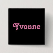 Button Yvonne (Vorderseite)