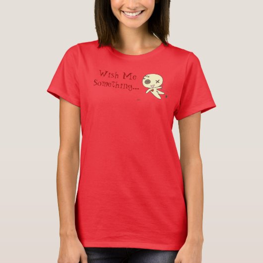 Buttons T - Shirt "Wish Me Something" (Vorderseite)