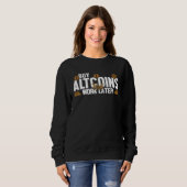 Buy Altcoins First Work Later Wallet Crypto Crypto Sweatshirt (Vorne ganz)