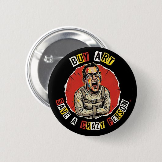 Buy Art Save A Crazy Person Button (Vorne & Hinten)