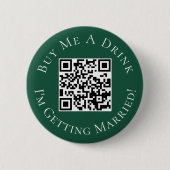 Buy Bride a Drink Junggeselinnen-Abschied Emerald Button (Vorderseite)