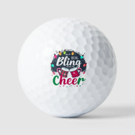"Buy the Bling, Bring the Cheer." Golfball