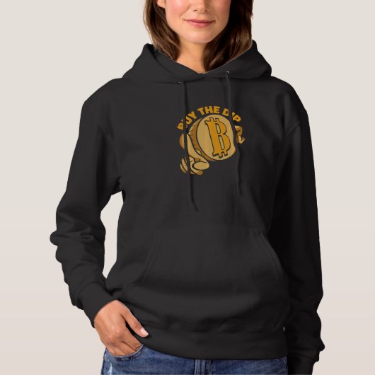 Buy The Dip Crypto Currency Blockchain Bitcoin Hoodie (Vorderseite)