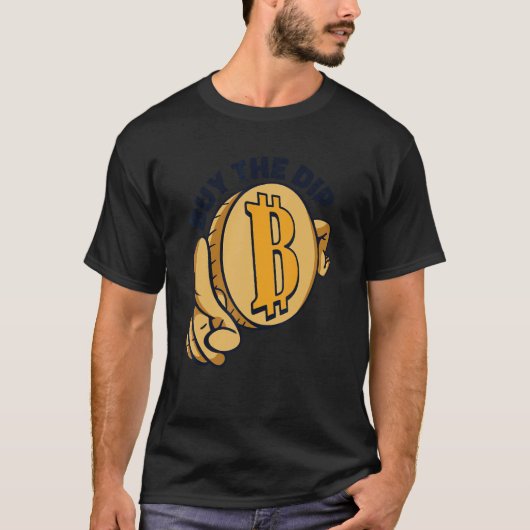 Buy The Dip Crypto Currency Blockchain Bitcoin T-Shirt (Vorderseite)