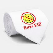 Buzz Kill Krawatte (Gerollt)