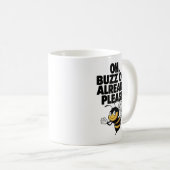 Buzz Off - Funny Bee Pun Kaffeetasse (VorderseiteRechts)