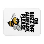 Buzz Off - Funny Bee Pun Magnet (Horizontal)