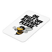 Buzz Off - Funny Bee Pun Magnet (Linke Seite)