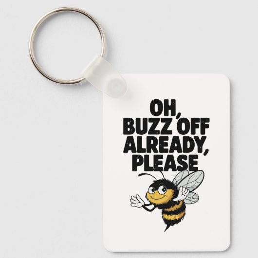 Buzz Off - Funny Bee Pun Schlüsselanhänger (Vorderseite)