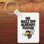 Buzz Off - Funny Bee Pun Schlüsselanhänger (Vorderseite)