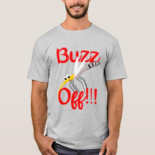 Buzz Off T - Shirt (Vorderseite)