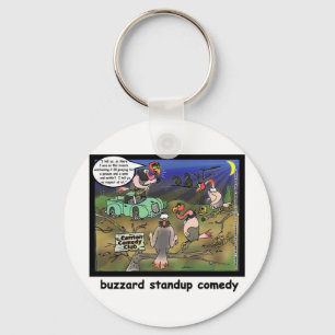 Buzzard Comedy Clubs Funny Cartoon Geschenke & T-S Schlüsselanhänger
