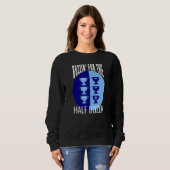 Buzzin' für das halbe Dutzend Dubliner Unterstütze Sweatshirt (Vorne ganz)