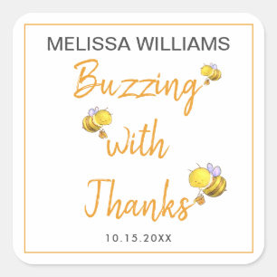 Buzzing mit dem Dank Honey Bee Baby Shooting Party Quadratischer Aufkleber