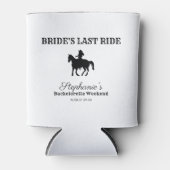 BW Bride's Last Ride Bachelorette Weekend Dosenkühler (Vorderseite)