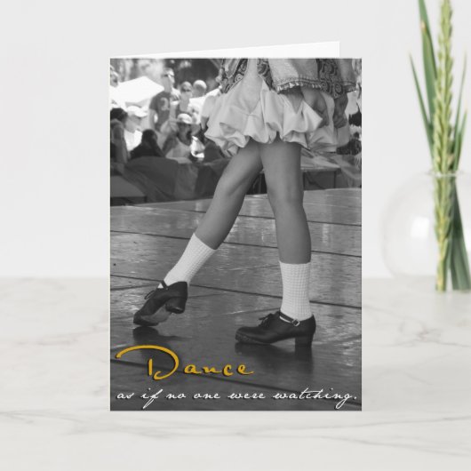 BW Dance As If No One Were Watching Card Karte (Vorderseite)